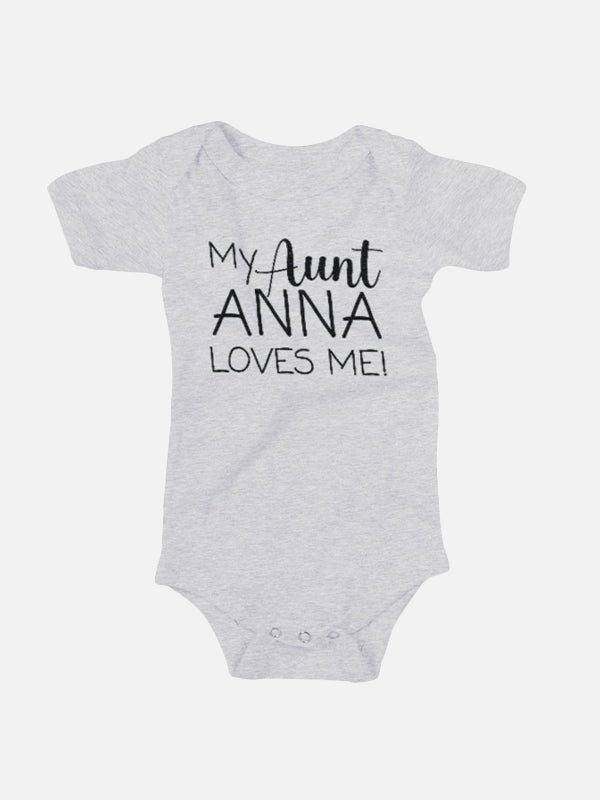 My Aunt (Name) Loves Me Baby Onesies