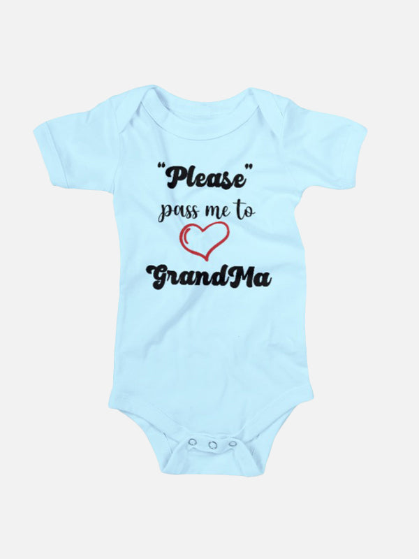 "Please" pass me to ♡ Grandma Baby Onesies