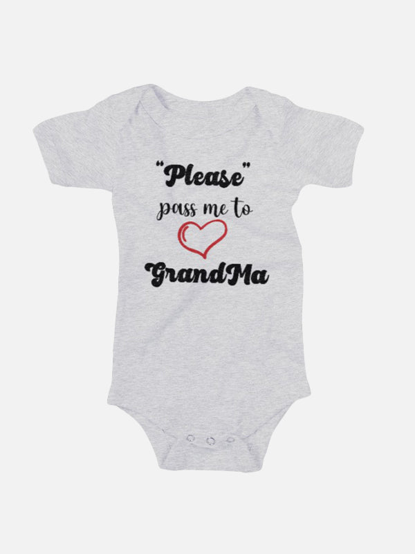 "Please" pass me to ♡ Grandma Baby Onesies