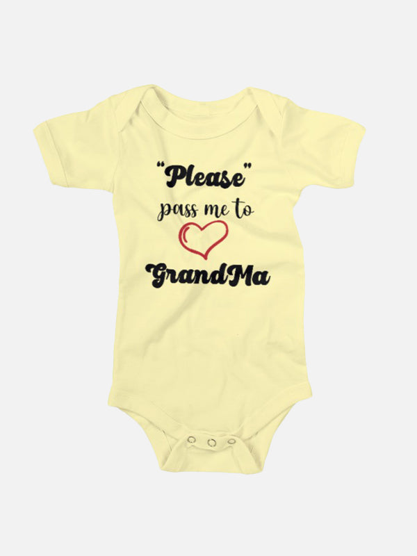 "Please" pass me to ♡ Grandma Baby Onesies